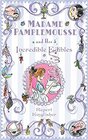 Madame Pamplemousse and Her Incredible Edibles