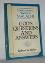 God's questions and answers Contemporary studies in Malachi