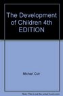 Children and Their Development Study Guide 4th Edition