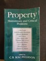 Property Mainstream and Critical Positions