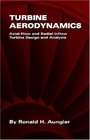 Turbine Aerodynamics AxialFlow and RadialFlow Turbine Design and Analysis