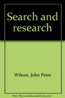 Search and research