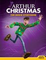 Arthur Christmas The Movie Storybook
