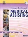 Saunders Textbook of Medical Assisting  Text Workbook and Intravenous Therapy Package
