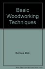 Basic Woodworking Techniques