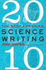 The Best American Science Writing 2010