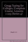 Gregg Typing for Colleges Complete Course Lessons 1225