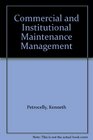 Commercial and Institutional Maintenance Management