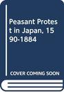 Peasant Protest in Japan 15901884