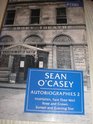Sean O'Casey  Autobiographies Inishfallen Fare Thee Well Rose  Crown Sunset  Evening Star
