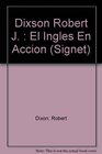 Ingles en Accion/See It and Say It in Spanish