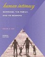 Human Intimacy Marriage the Family and its Meaning