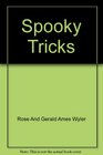 Spooky Tricks