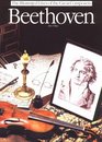 Beethoven (The Illustrated Lives of the Great Composers)
