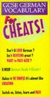 GCSE German Vocabulary for Cheats