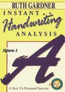 Instant Handwriting Analysis A Key to Personal Success