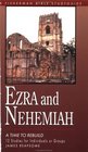 Ezra  Nehemiah Rebuilding Lives of Faith
