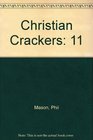 Christian Crackers 11