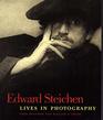 Edward Steichen  Lives in Photogaphy