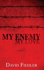 My Enemy My Love