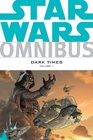 Star Wars Omnibus Dark Times Volume 1