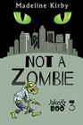 Not a Zombie