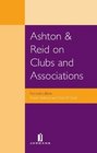 Ashton and Reid on Clubs and Associations Second Edition