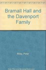 Bramall Hall and the Davenport Family