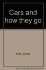 Cars and How They Go