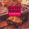 Best-Ever Brownies: 76 Delicious Recipes