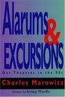 Alarums and Excursions Our Theatres in the 90s