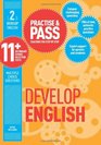 Practice and Pass 11 Level 2 Develop English Level 2 Develop Your Knowledge of the 11 Test to Pass with Flying Colours