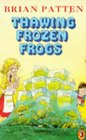 Thawing Frozen Frogs