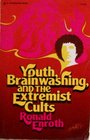 Youth Brainwashing Extremists