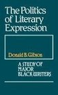 The Politics of Literary Expression  A Study of Major Black Writers