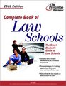Complete Book of Law Schools 2003 Edition