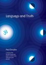 Language and Truth A Study of the Sanskrit Language and Its Relationship with Principles of Truth