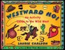 Westward Ho!: An Activity Guide to the Wild West