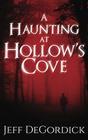 A Haunting at Hollow's Cove