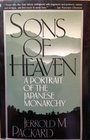 Sons of heaven A portrait of the Japanese monarchy