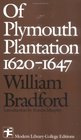 Of Plymouth Plantation 1620 - 1647