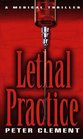 Lethal Practice (Earl Garnet, Bk 1)