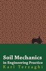 Soil Mechanics in Engineering Practice