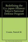 Redefining the USJapan Alliance Tokyos National Defense Program