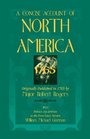 A Concise Account of North America 1765 With Preface and Appendix by His Fifth Great Nephew William Michael Gorman