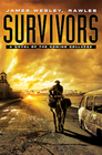 Survivors A Novel of the Coming Collapse