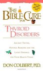 Bible Cure for Thyroid Disorders