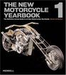 The New Motorcycle Yearbook 1 The Definitive Annual Guide to All New Motorcycles Worldwide