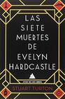 Las siete muertes de Evelyn Hardcastle