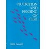 Nutrition and Feeding of Fish  Volume 1